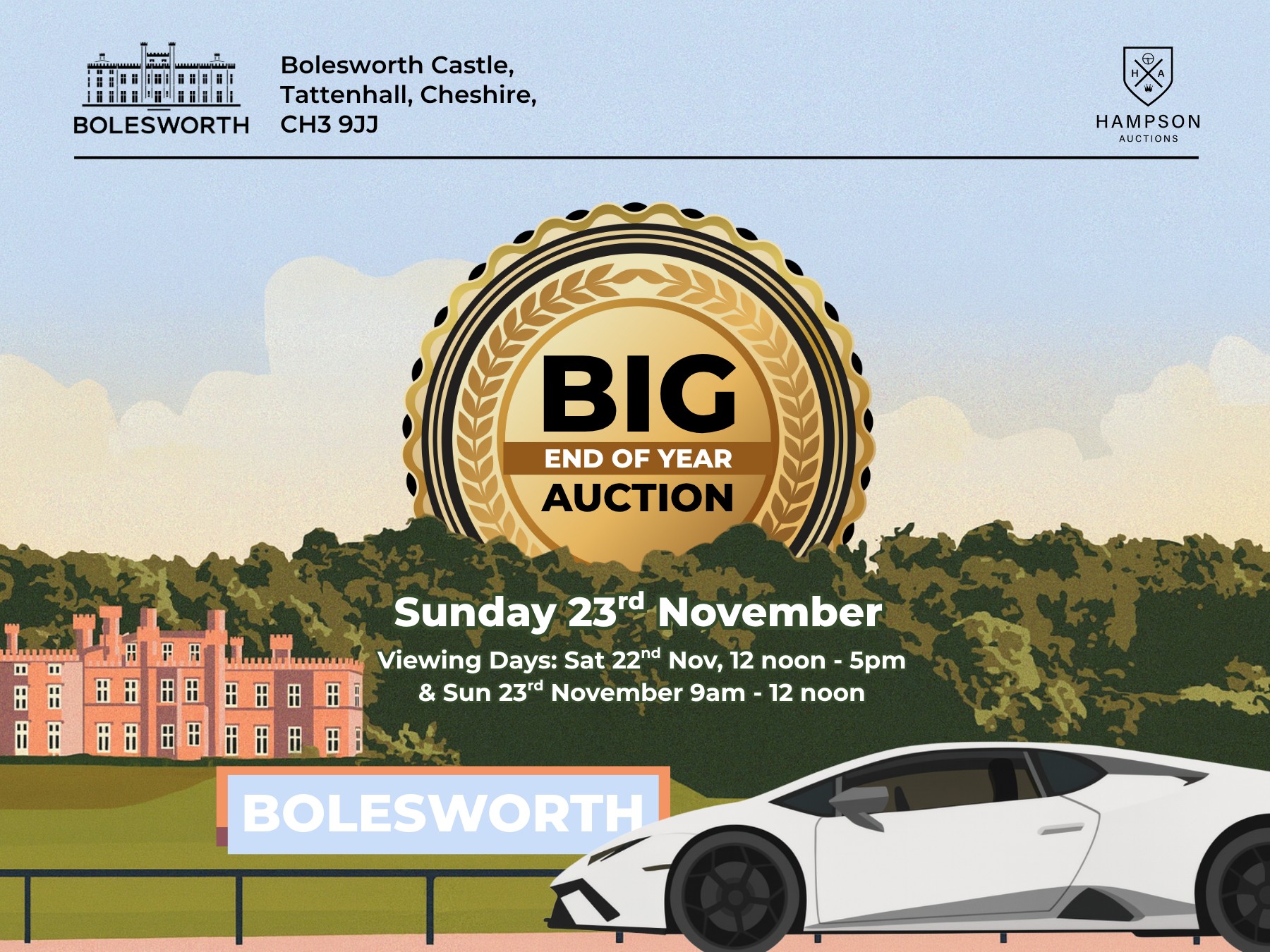 The Big End of Year Auction at Bolesworth Castle, Cheshire
